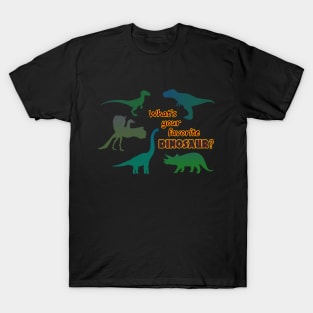 What's your favorite dinosaur? T-Shirt